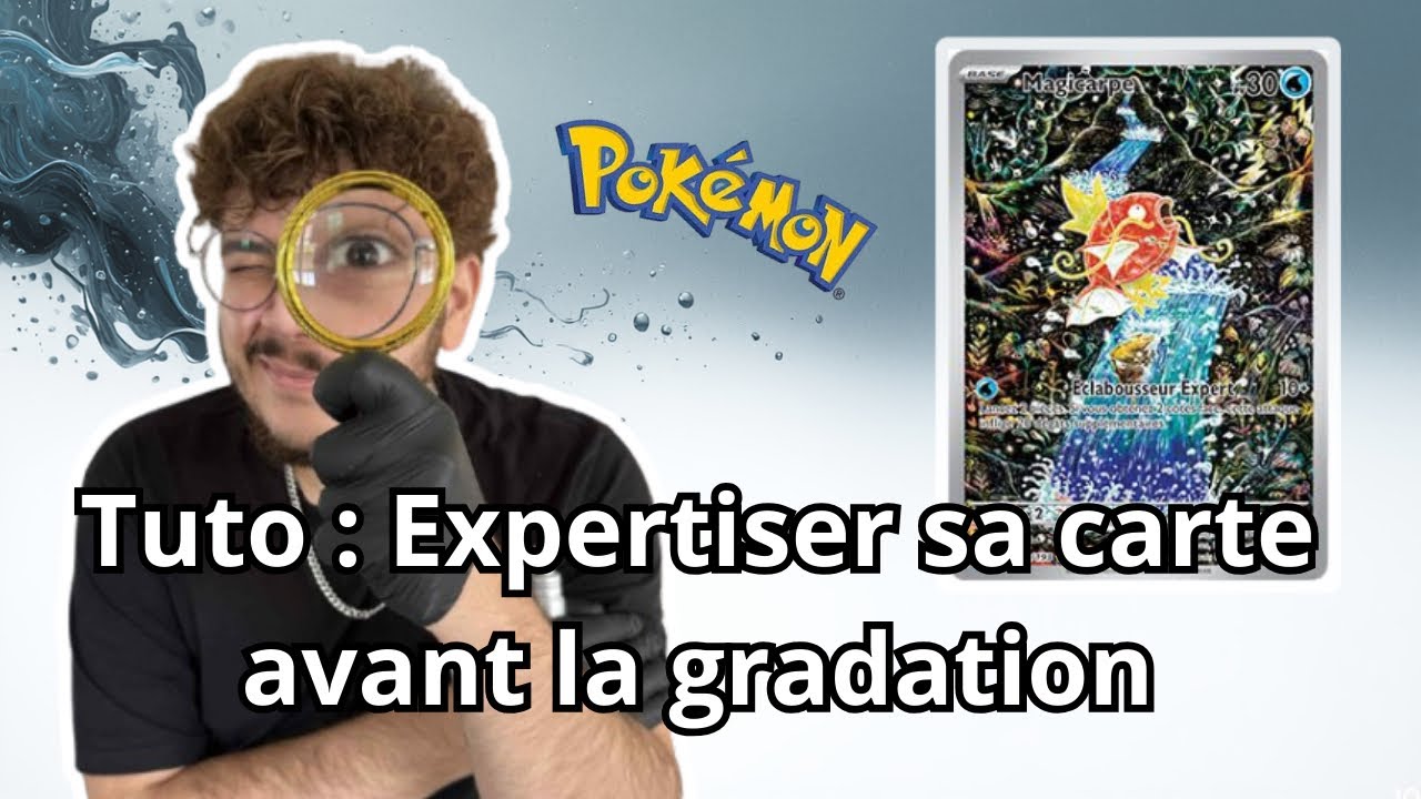 Comment savoir si ta carte Pokémon peut avoir 10 ? (Tuto expertise avant gradation)