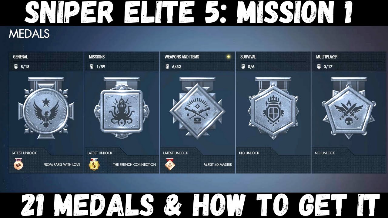 Sniper elite 5: Mission 1:  21 Medals and how to get it.
