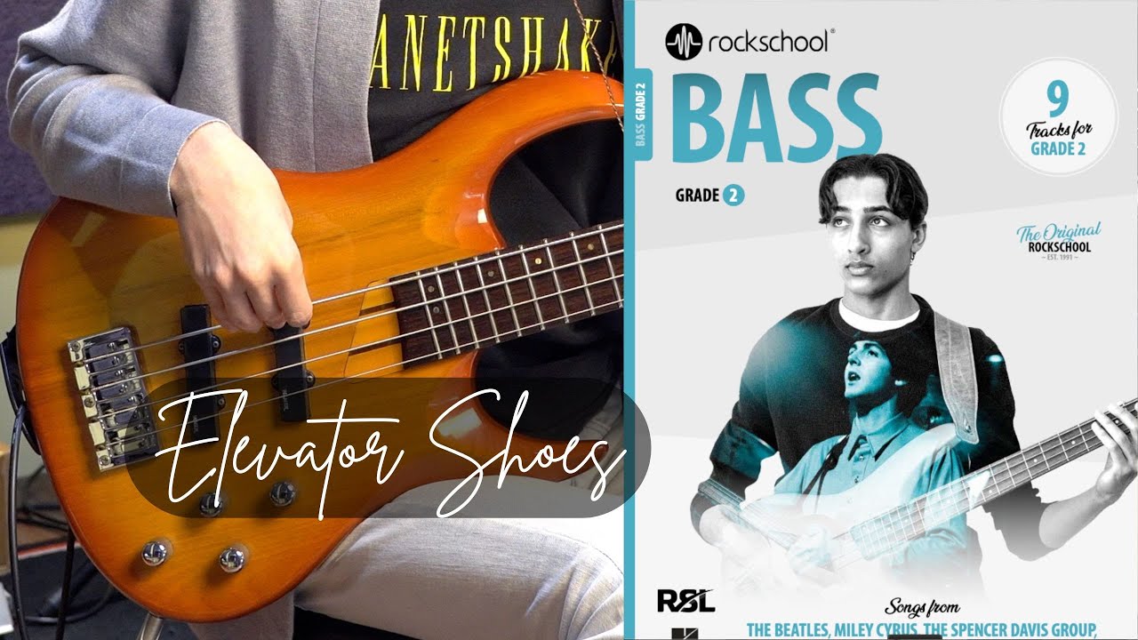 Elevator Shoes | Rockschool Bass Grade 2 2024 | Bass PlayThrough | RSL Awards | Rockschool Original