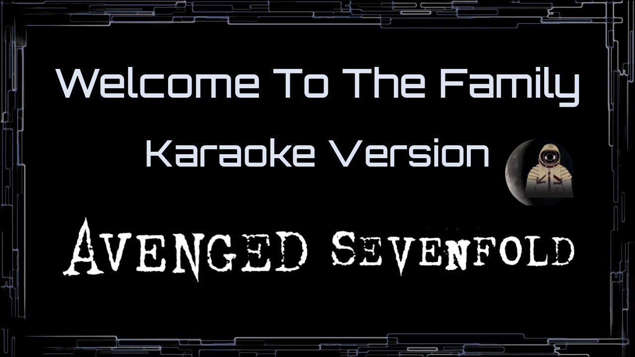 Avenged Sevenfold • Welcome To The Family (CC Karaoke / Instrumental)