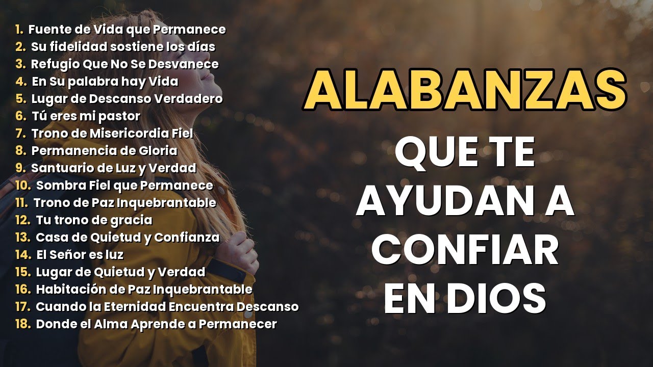 Alabanzas Cristianas que Ayudan a Calmar la Ansiedad del Corazón