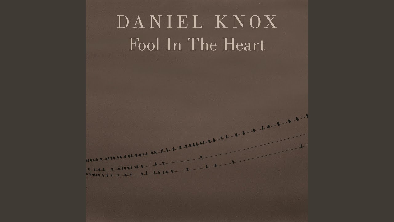 Fool In The Heart