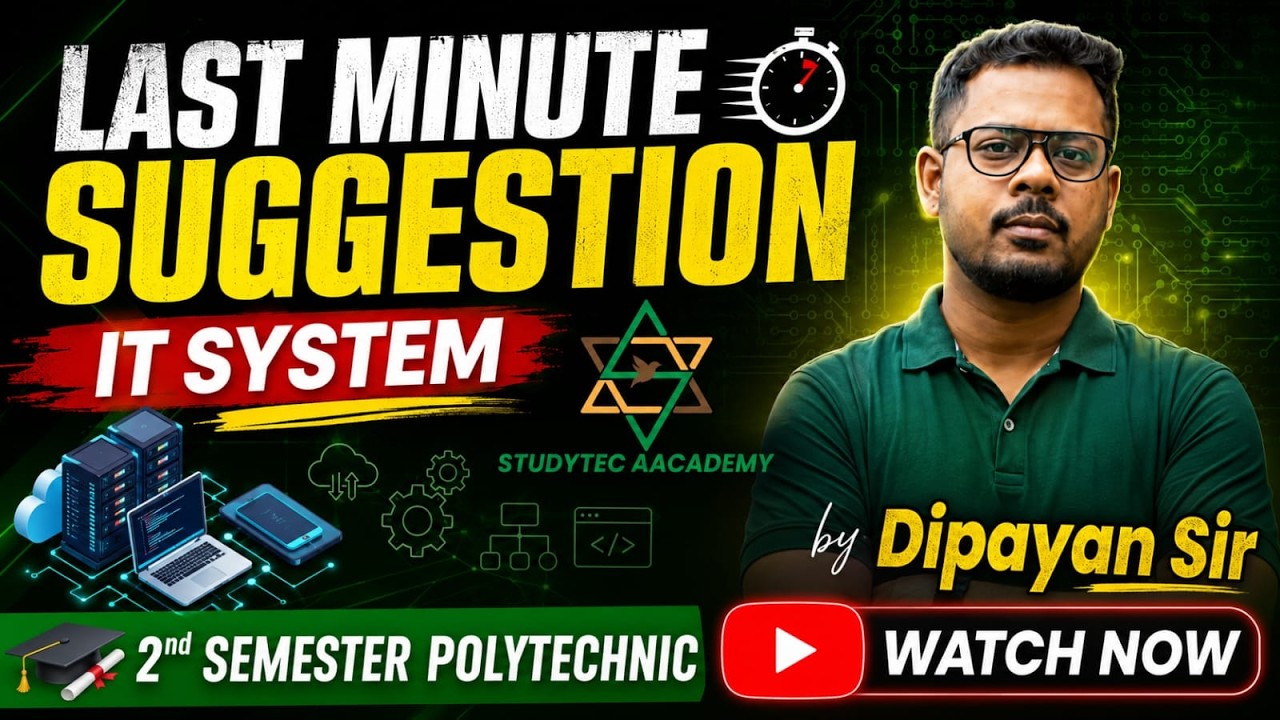 INTRODUCTION TO IT SYSTEMS | Diploma 2nd sem | Last Minute Suggestion By Dipayan Sir