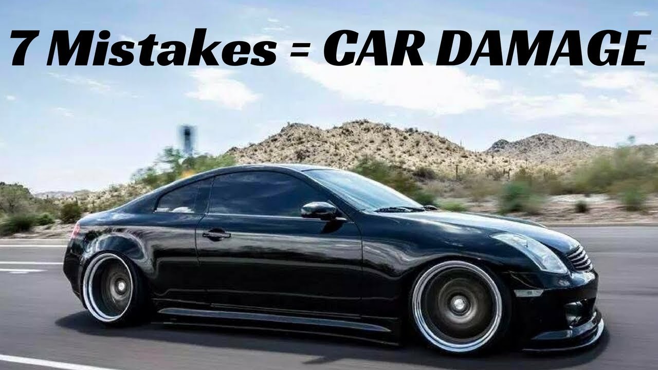7 Mistakes that do DAMAGE to your CAR