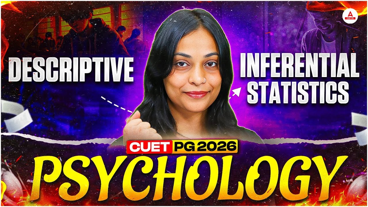 CUET PG Psychology 2026 | Descriptive vs inferential statistics