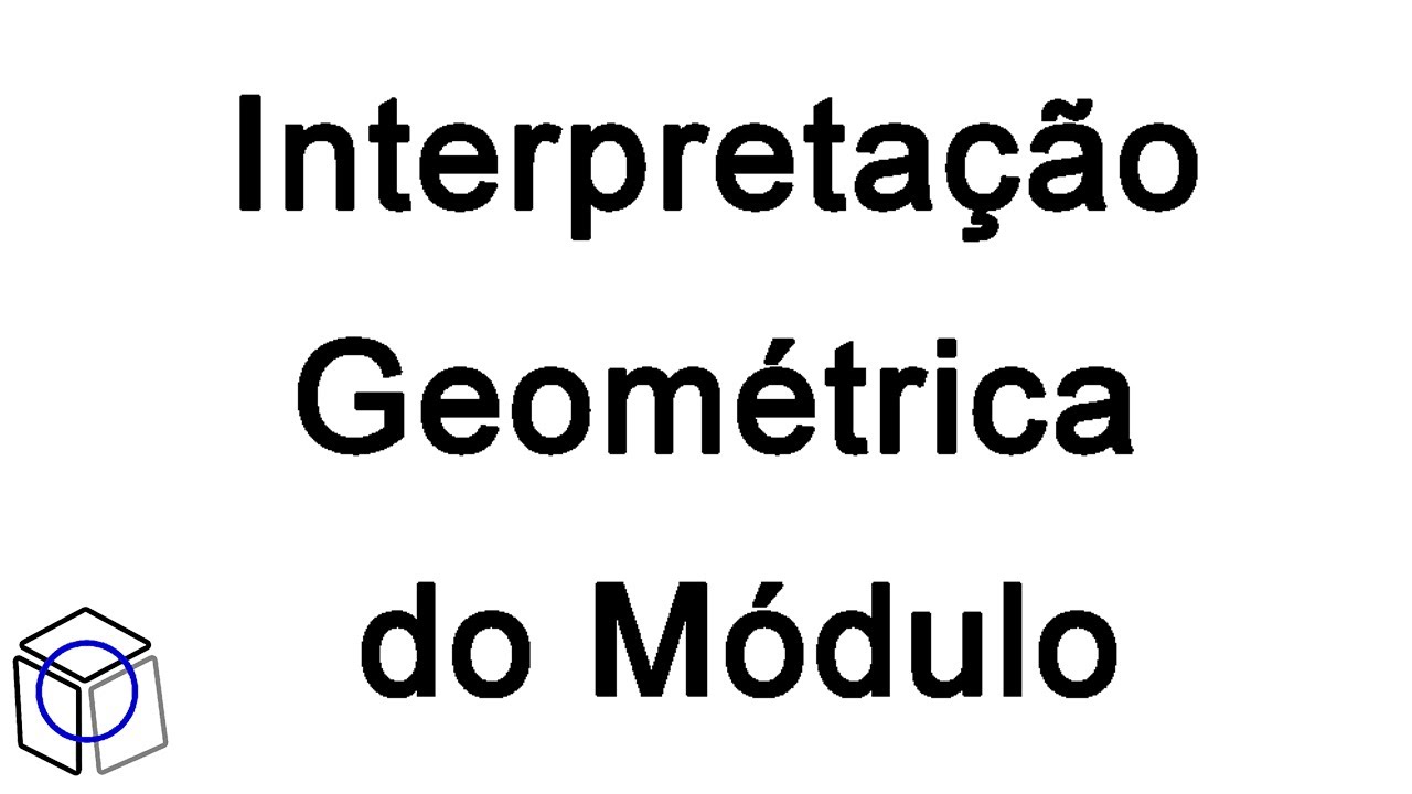 (Profmat MA11) Interpretação Geométrica de Módulo (a e b)