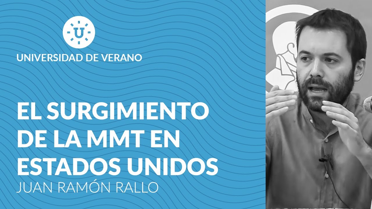 El surgimiento de la MMT en Estados Unidos - Juan Ramón Rallo