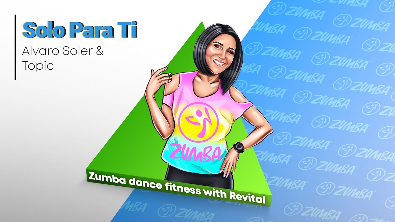 Solo Para Ti | Alvaro Soler & Topic | ZUMBA Dance fitness with Revital