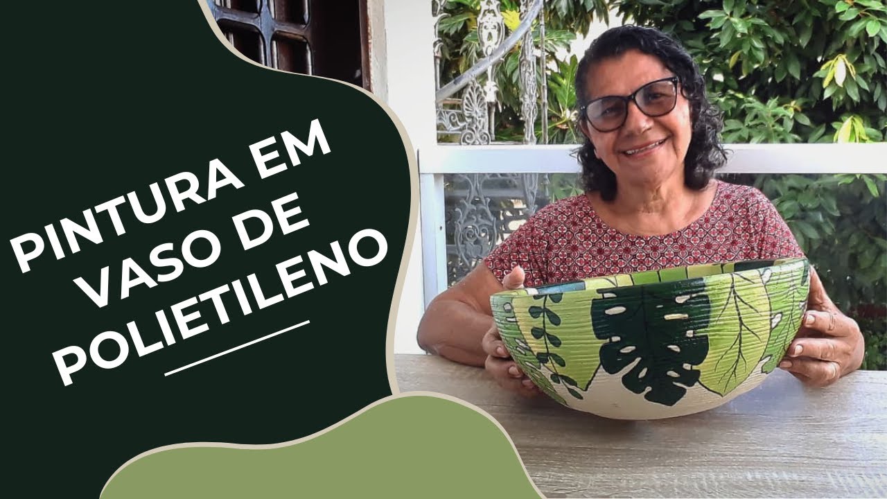 PINTURA EM VASO DE POLIETILENO