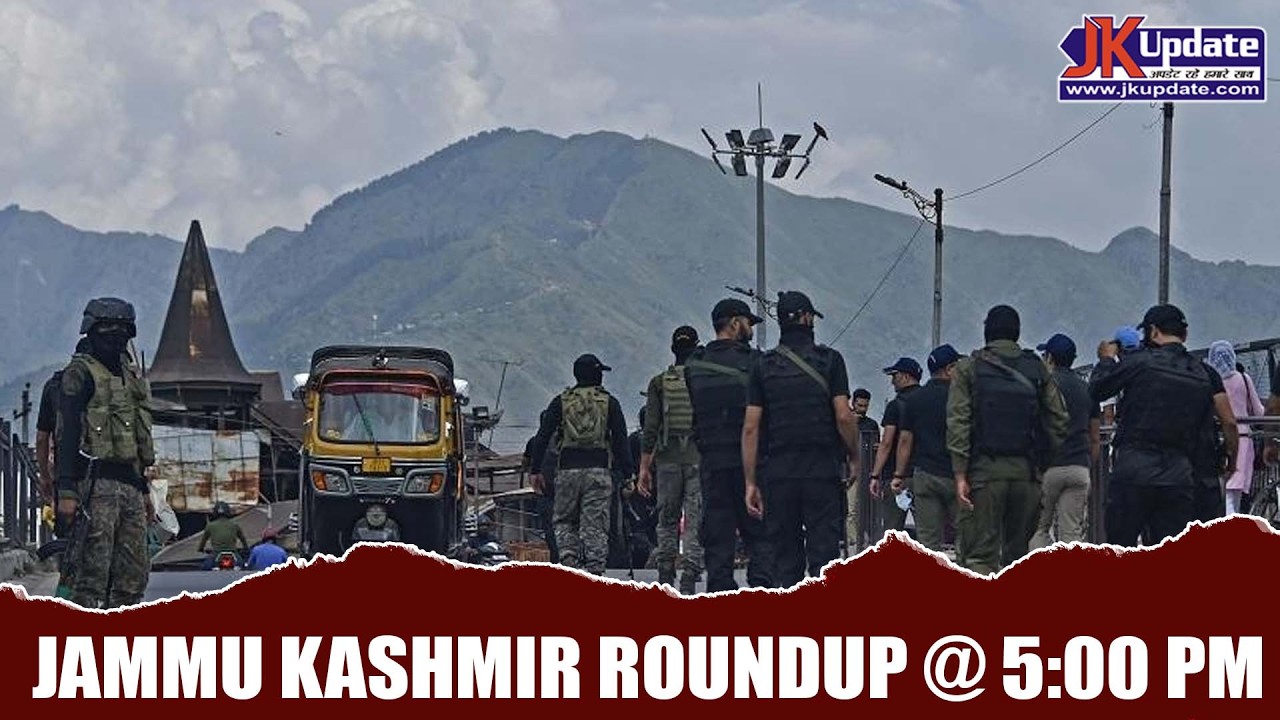 Jammu Kashmir Roundup @ 5 Pm 10 April 2026