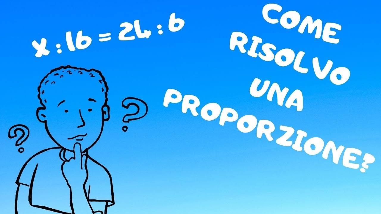 Come risolvere SEMPLICI PROPORZIONI metodo pratico || seconda media