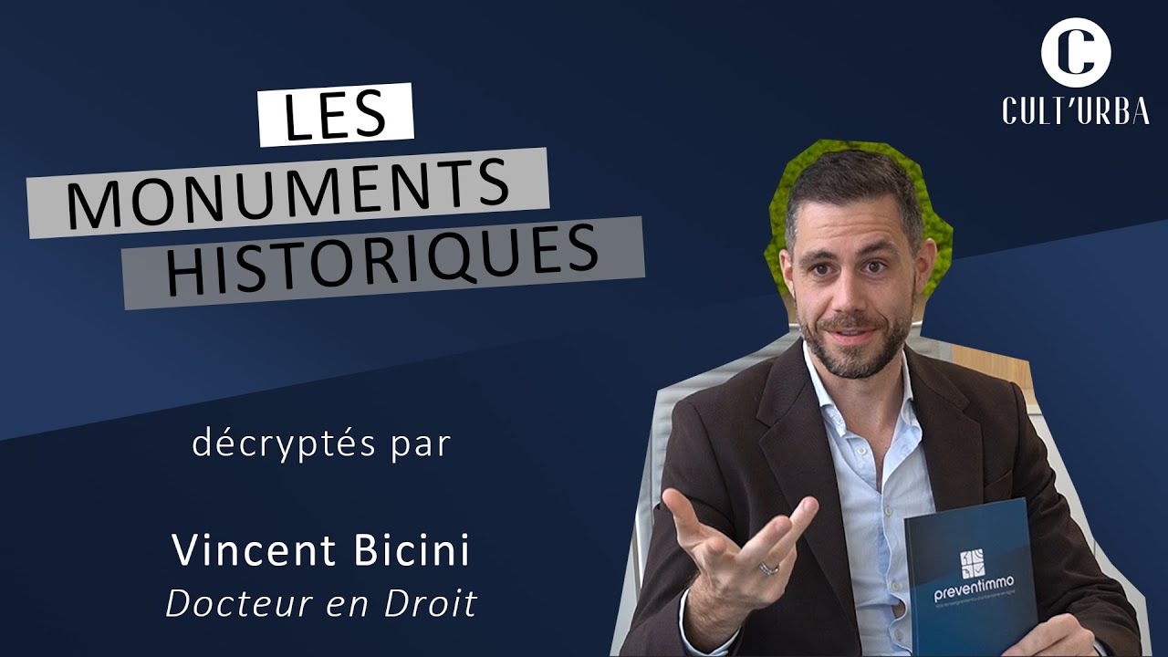 Les Monuments Historiques décryptés