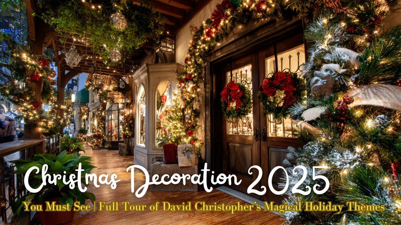 ✨ Christmas Decoration Trends 2025 You Must See  Full Tour of David Christopher’s Magical Holiday Th