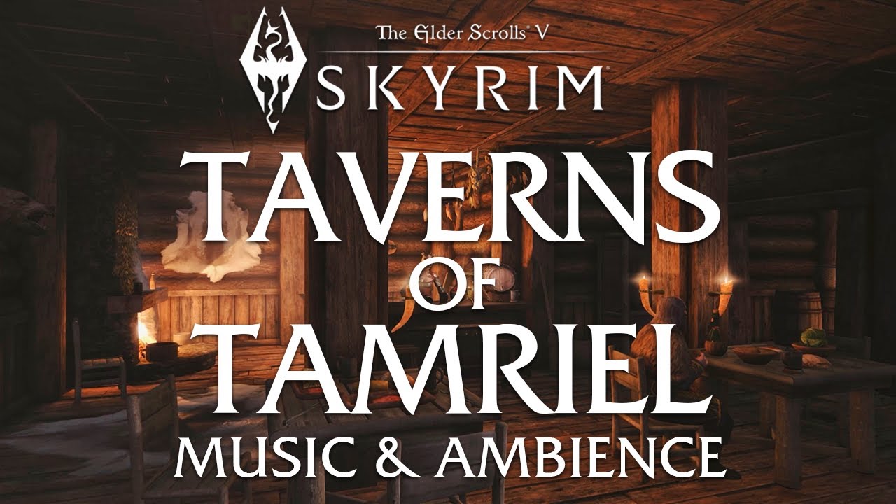 Taverns of Tamriel | Skyrim Music and Ambience