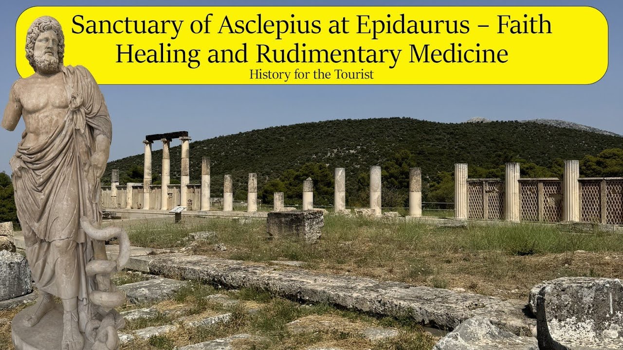 Sanctuary of Asclepius at Epidaurus – Faith Healing and Rudimentary Medicine