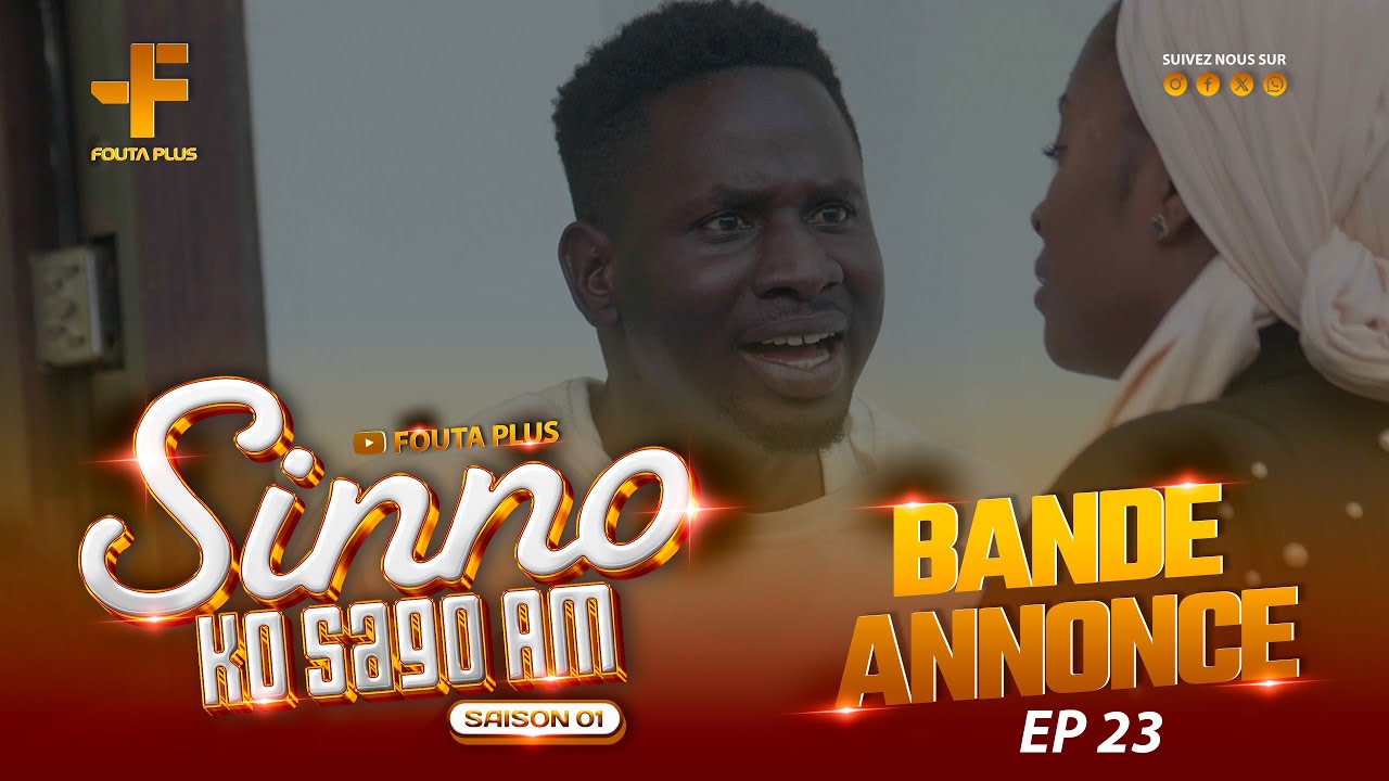 SERIE - SINNO KO SAGO AM - BANDE ANNONCE - EPISODE 23