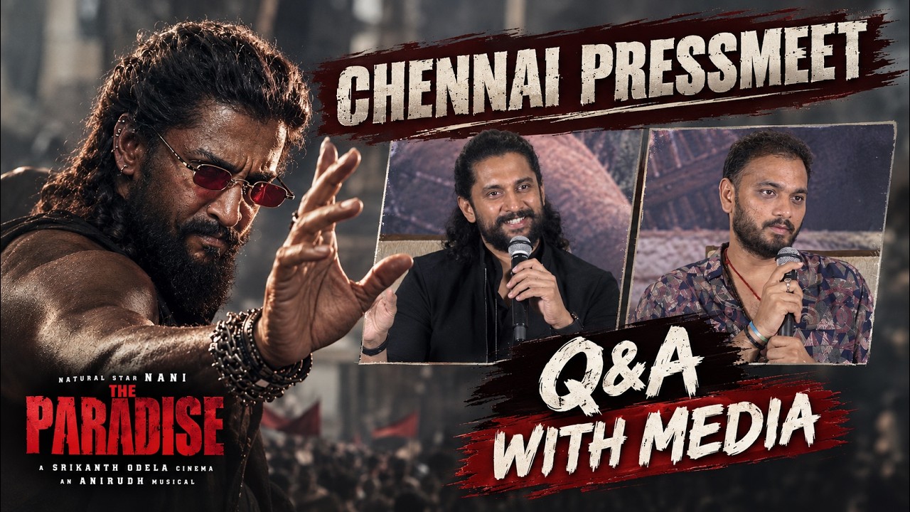 🔥 Nani Mass Speech LIVE From Chennai | The Paradise Press Meet | Srikanth Odela | Anirudh | JMT