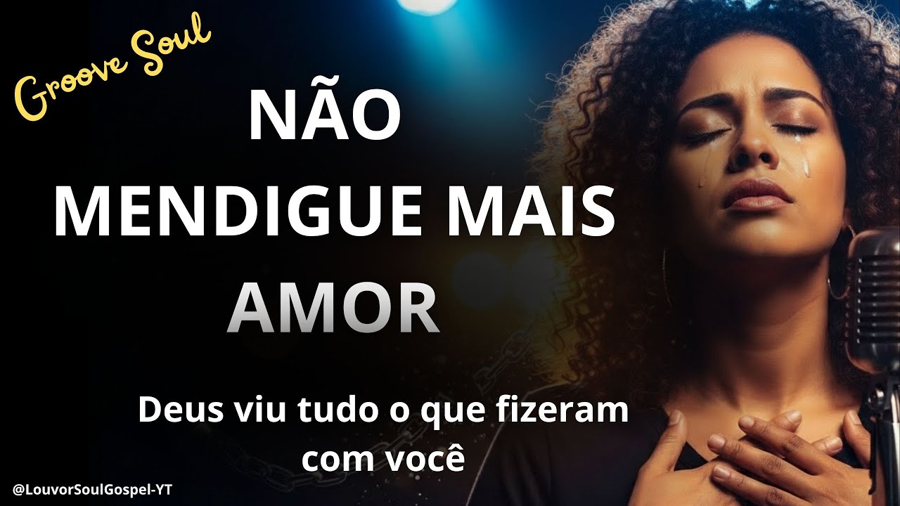 DEIXA IR QUEM TE QUEBROU – Deus Está Te Livrando Desse Ciclo Louvor Gospel Soul Para Mulheres Ferida