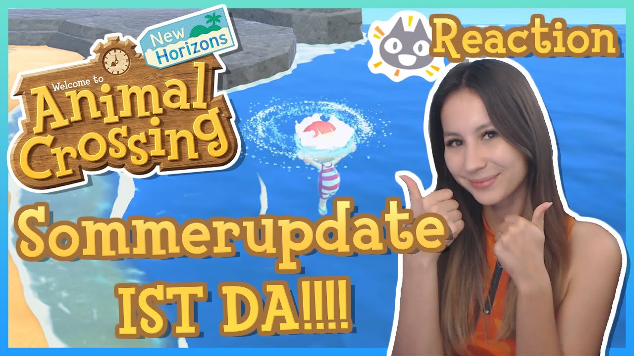 Sommerupdate ist da!!! 🤩🤩- Reaction - ANIMAL CROSSING NEW HORIZONS