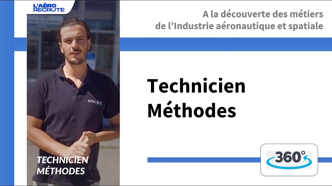 Technicien méthodes dans l'industrie aéronautique et spatiale
