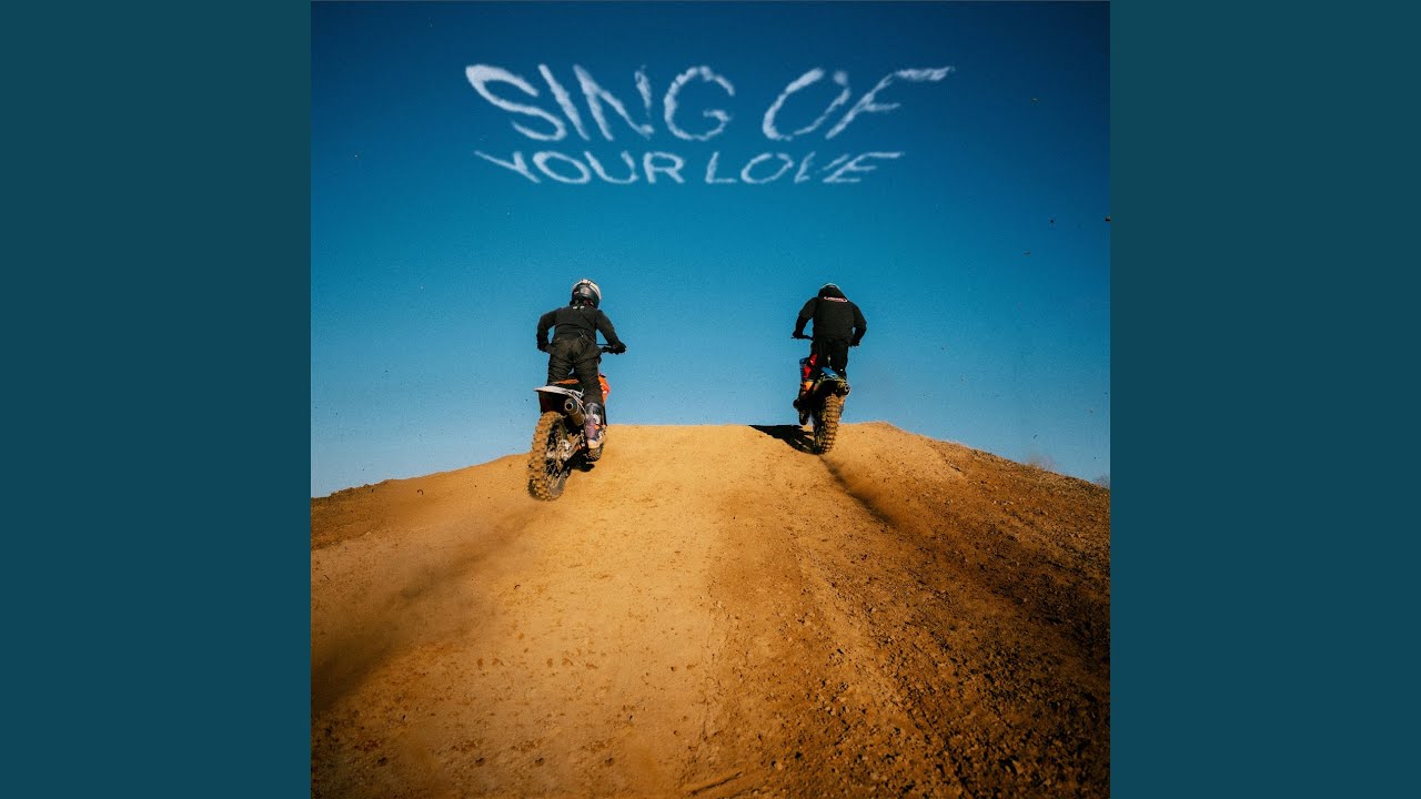 Sing Of Your Love