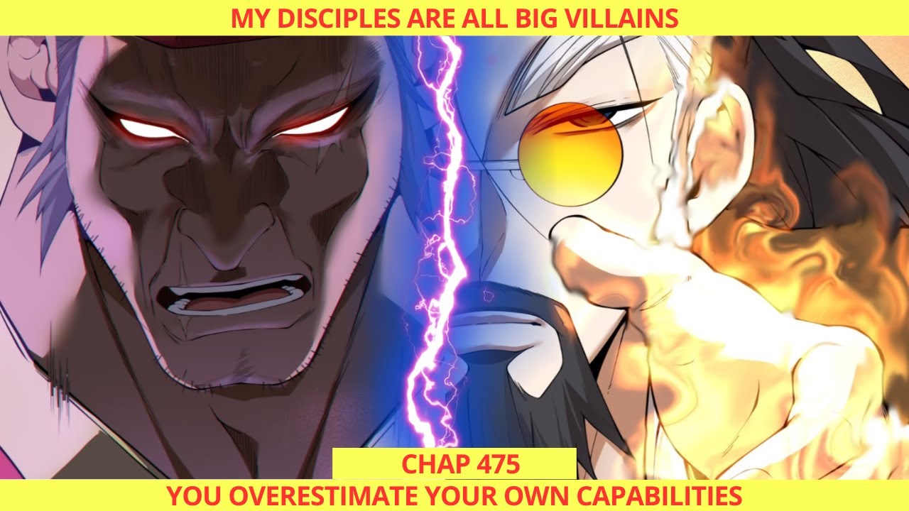 My Disciples Are All Big Villains | Chapter 475 | Manhua Recaps 17
