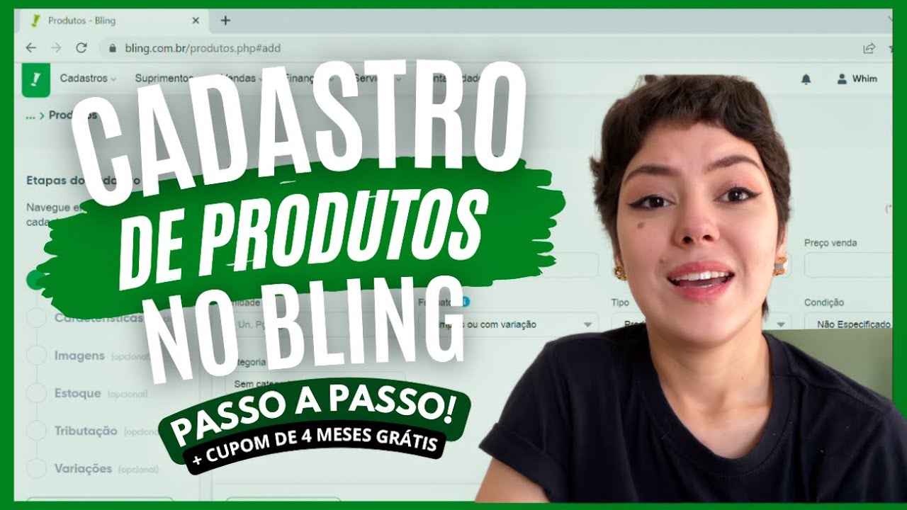 COMO CADASTRAR SEUS PRODUTOS NO BLING - dicas & passo a passo completo!