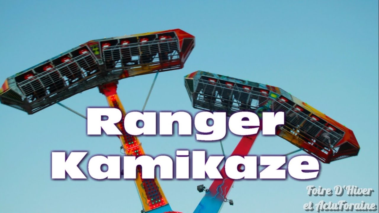 Ranger Kamikaze [Fabbri Group] Fête Foraine de Rennes 2014 2015