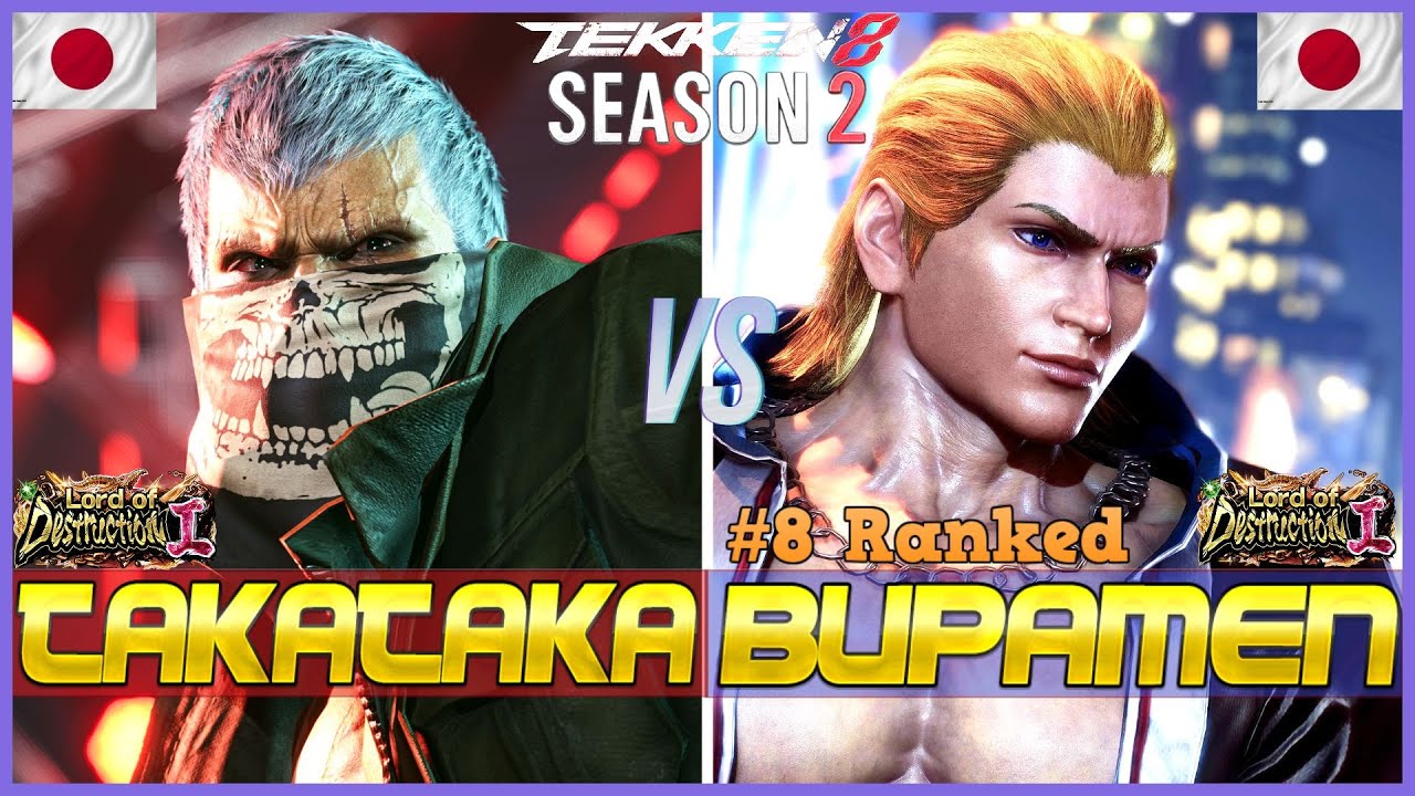 T8 ▰ TAKATAKA (Bryan) Vs BUPPAMEN (#8 Ranked Steve) ▰ Tekken 8 High Level Gameplay