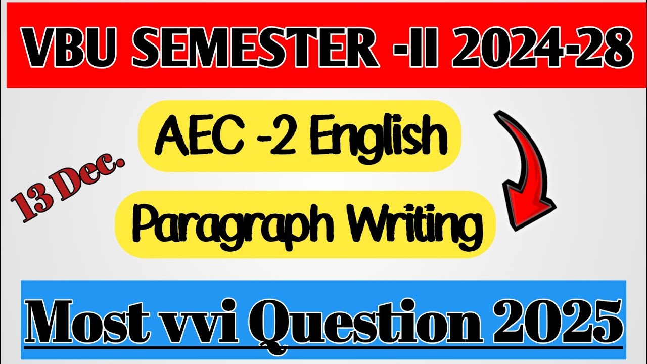 Aec-2 English Paragraph Writing|| Paragraph Writing fyugp aec-2