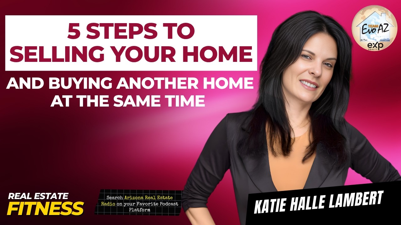 5 Steps to Selling your Home and Buying Another Home at the Same Time