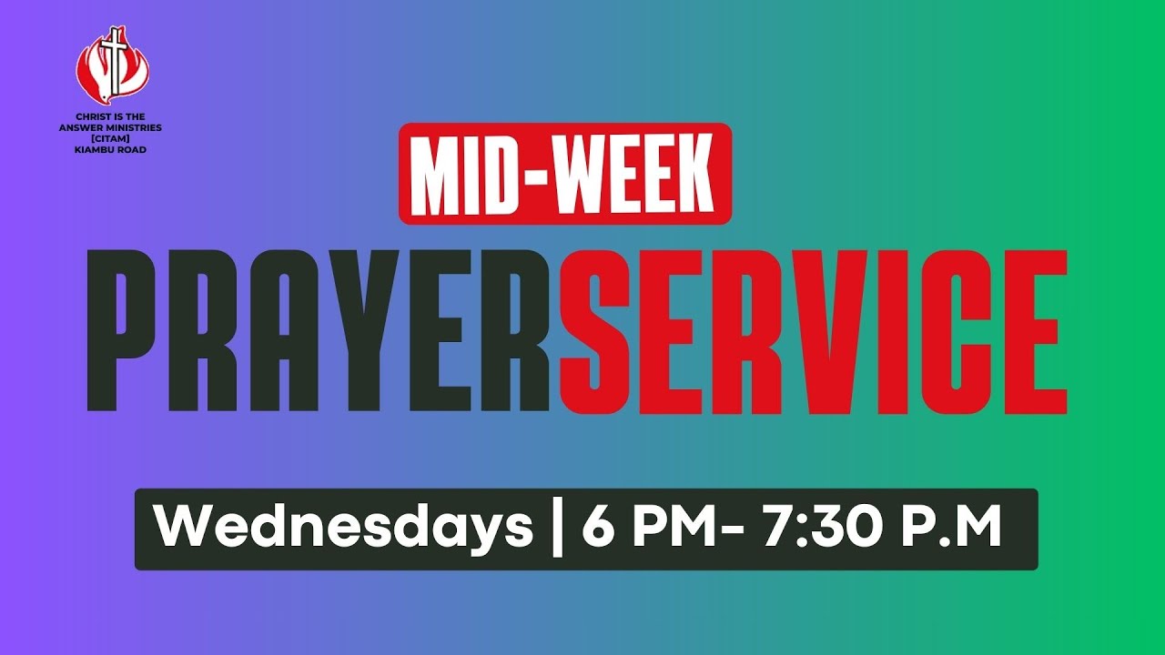 MIDWEEK PRAYER SERVICE