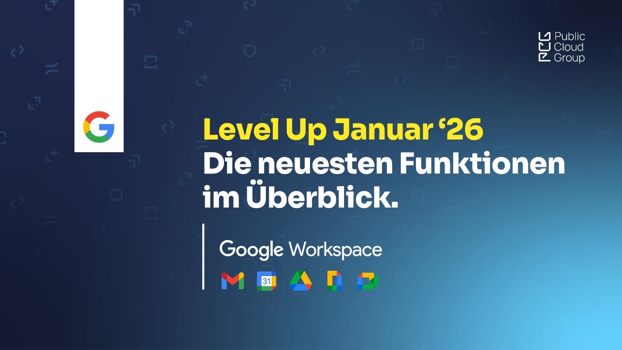 Google Workspace Level Up Januar 2026 #35