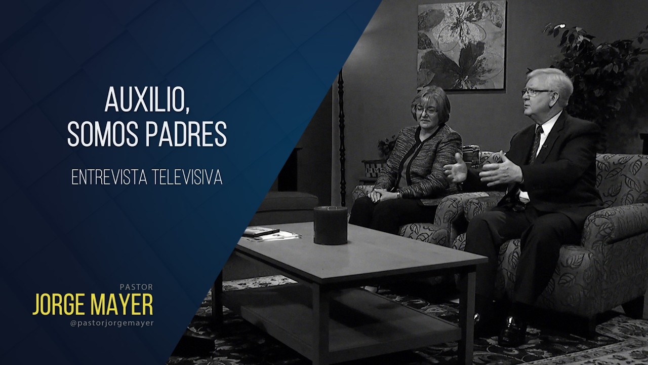 Auxilio, somos padres - Pastor Jorge Mayer