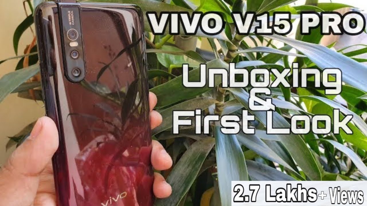 Vivo V15 Pro Unboxing & First Look Hindi(Ruby Red)