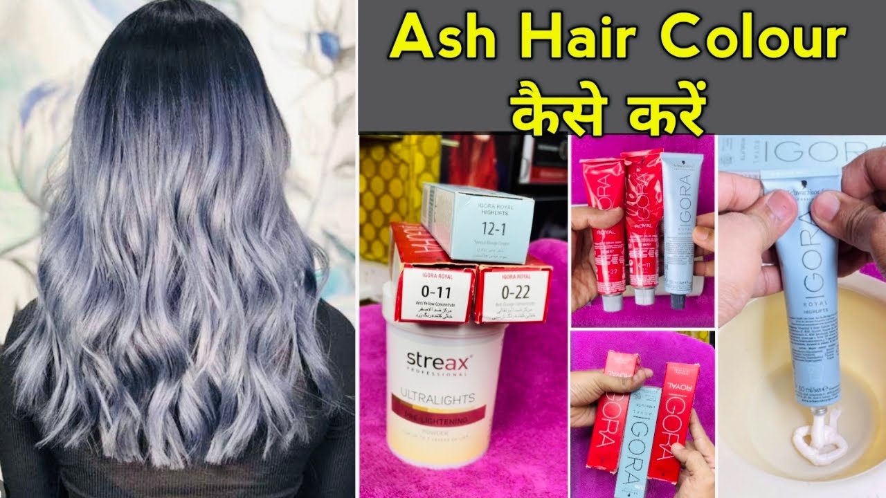 Ash colour कैसें करे full process in Hindi / Schwarzkopf Igora 12-1 hair colour for beginners
