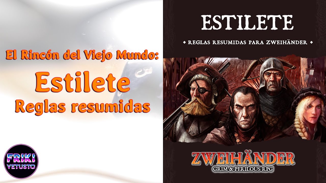 📝 Estilete, reglas resumidas para Zweihänder