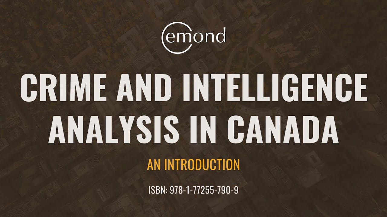 Crime and Intelligence Analysis in Canada (Trailer)