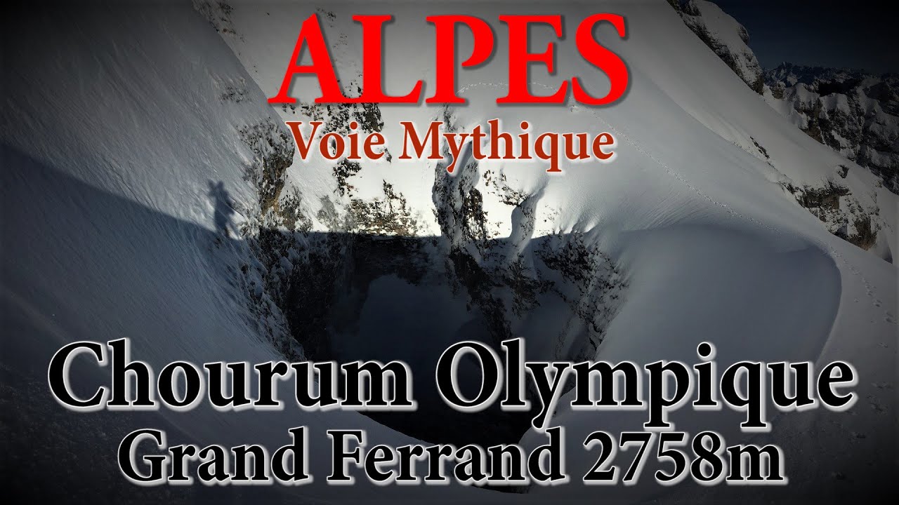 Alpes - Dévoluy - Grand Ferrand 2758m - Chourum Olympique - Ski/Alpinisme - Course Mythique