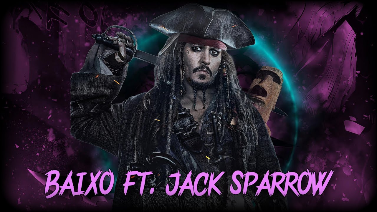 Baixo - Xxanteria Ft. Captain Jack Sparrow Edit☠️ The Chad Verse | Attitude Status Edit | Efx Status