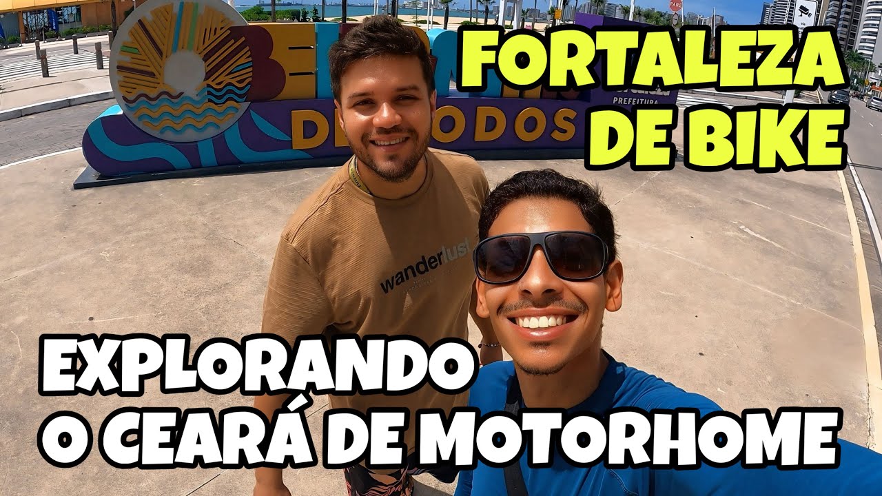 EXPLORANDO A ORLA DE FORTALEZA DE BIKE E MOTORHOME | BEIRA-MAR, IRACEMA E PRAIA DO FUTURO | CEARÁ