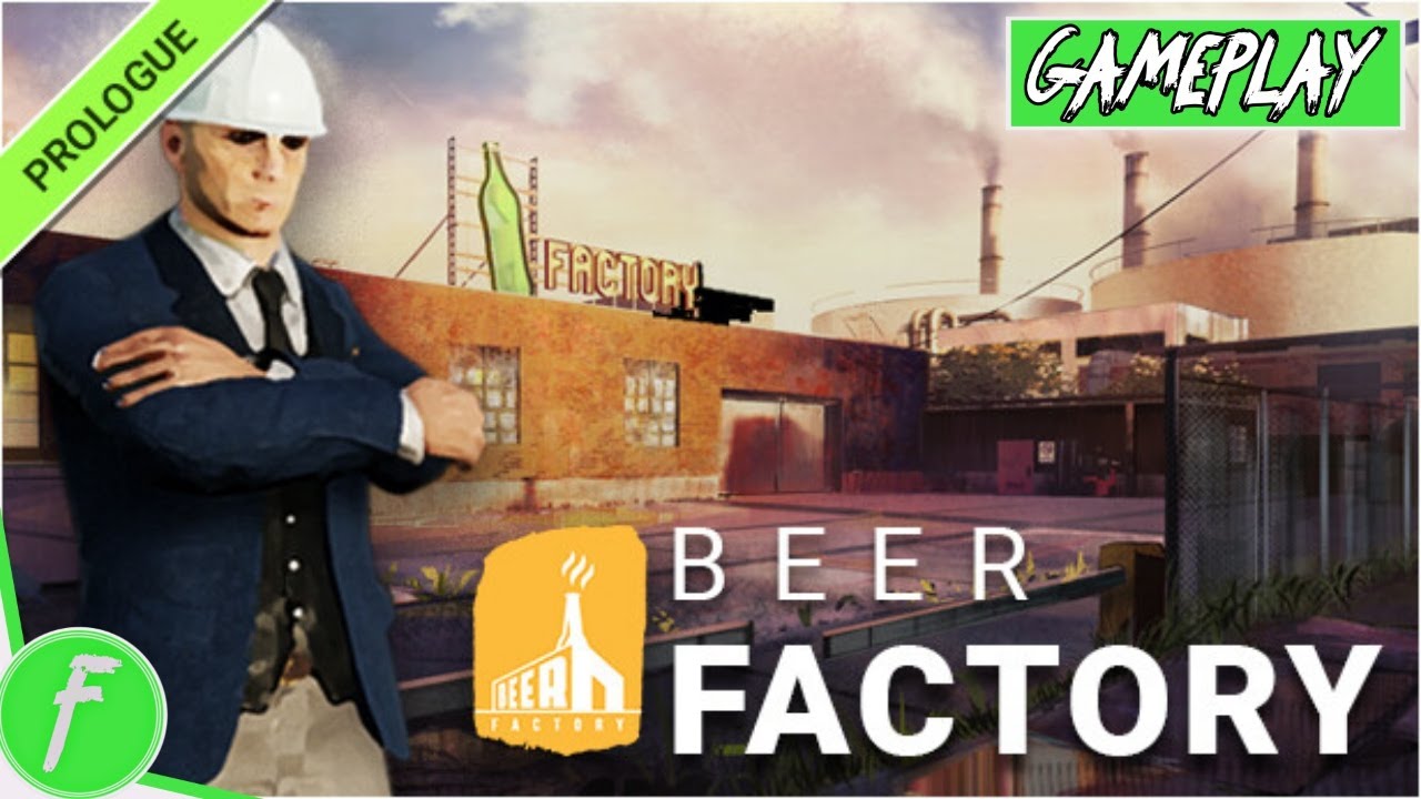 Beer Factory Prologue Gameplay HD (PC) | NO COMMENTARY