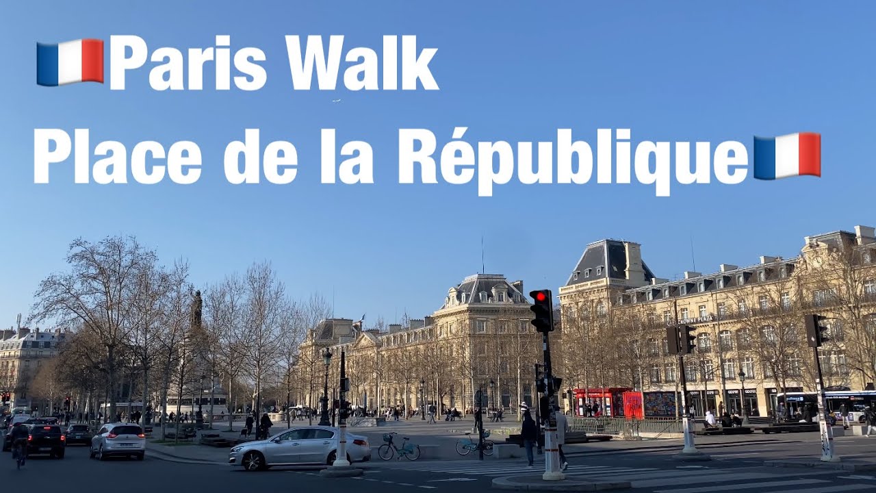 🇫🇷Paris Walk     Place de la R&eacute;publique🇫🇷