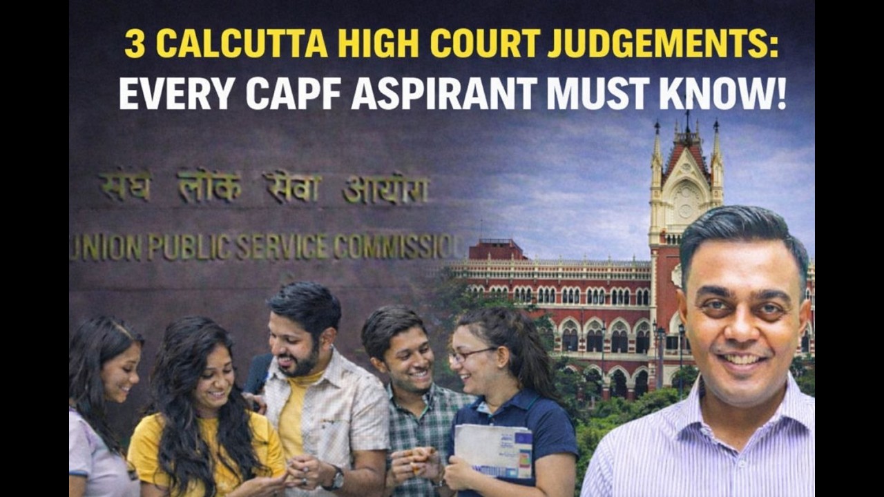 3 Calcutta High Court Judgements Every CAPF Aspirant Must Know!