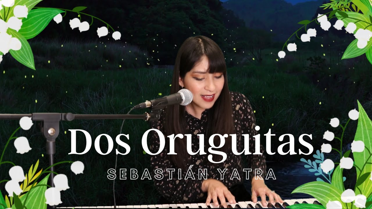 Dos Oruguitas  - Sebastián Yatra (Encanto) - Cover Voz Mujer - Lavinia Ekaterina