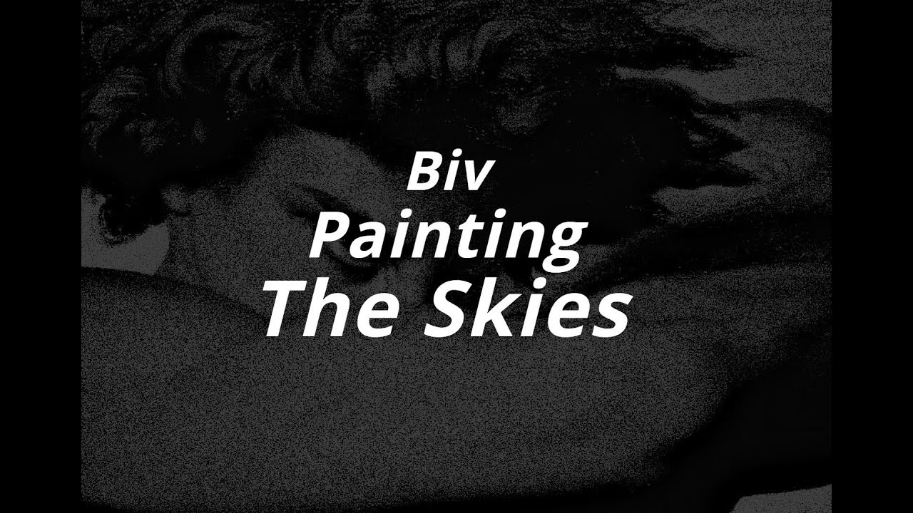 Biv - Painting The Skies | перевод | with russian subtitles |