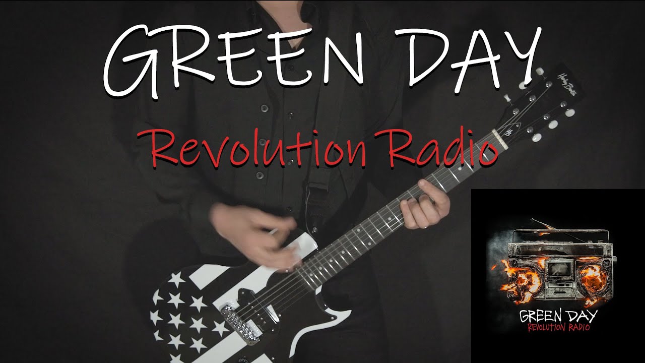 GREEN DAY - Revolution Radio - GUITAR COVER