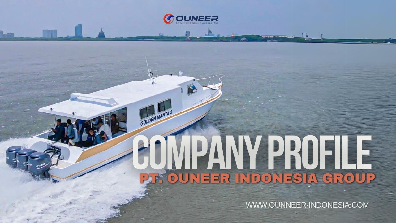 COMPANY PROFILE - OUNEER INDONESIA