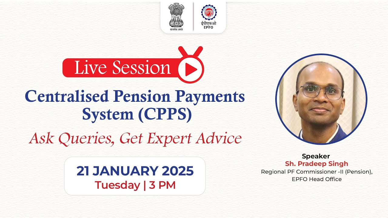 Live Session || Centralized Pension Payments System(CPPS) || EPFO