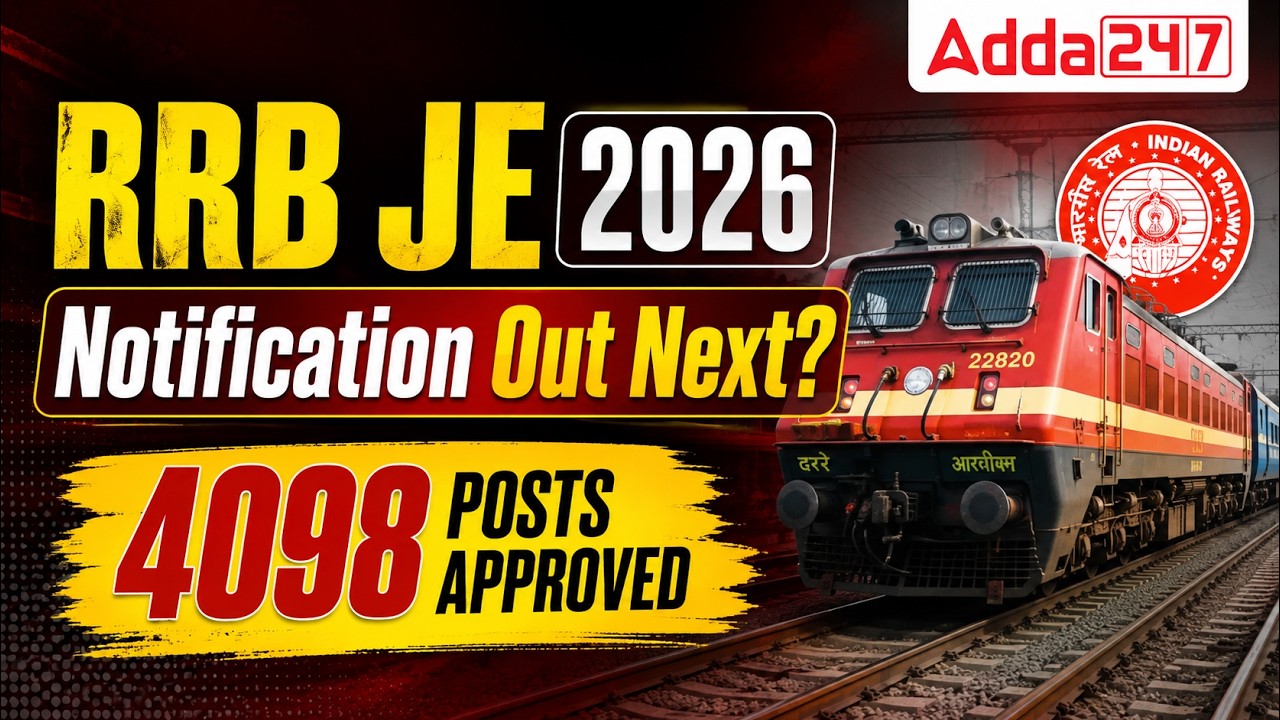 RRB JE 2026 Notification Tamil | 4098 Posts Approved | RRB JE New Vacancy 2026 | Latest Update